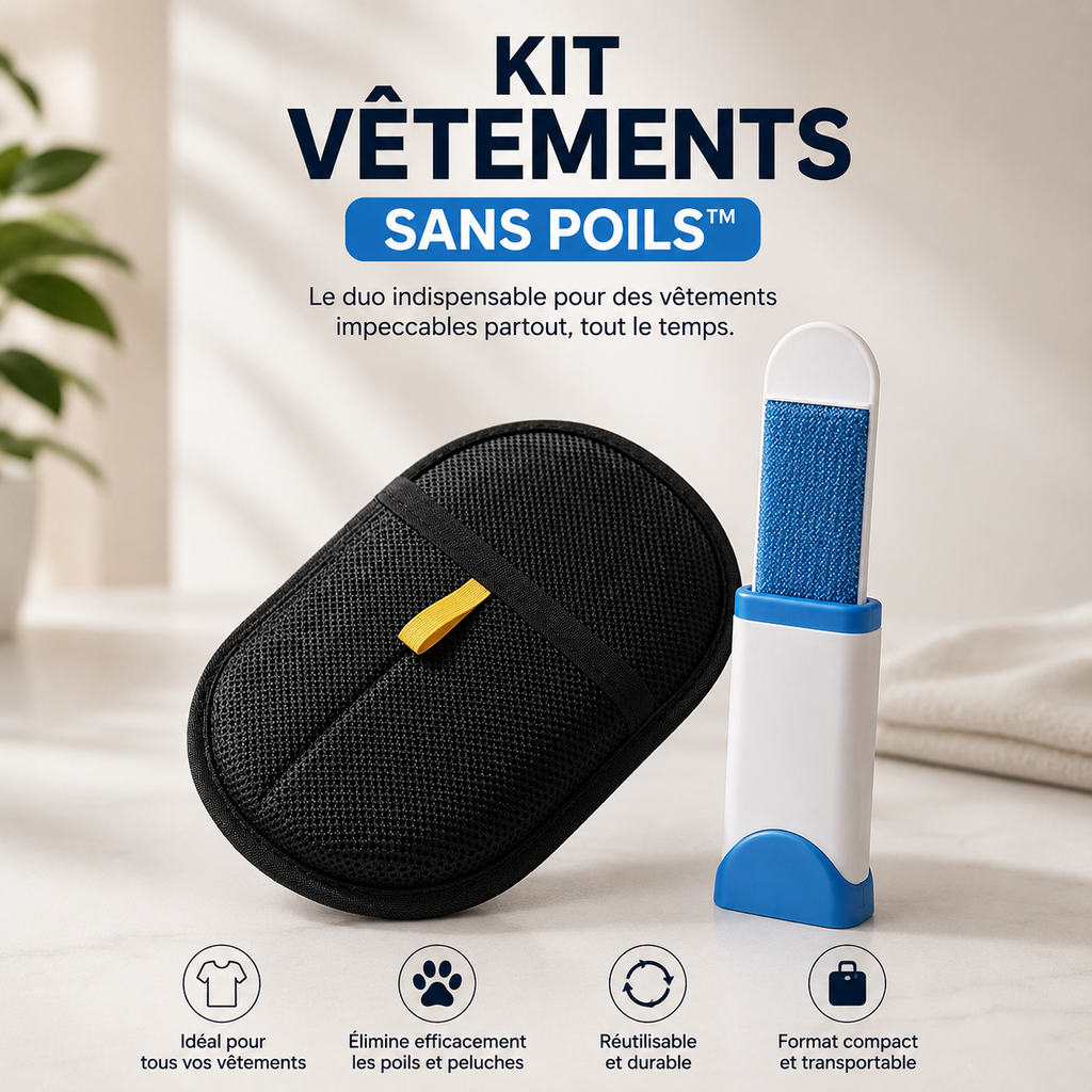 KIT VÊTEMENTS SANS POILS™